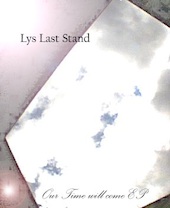 Our time will come EP - Lys last Stand - MRM