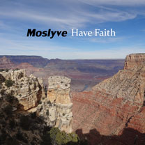 Have Faith - Moslyve - MRM